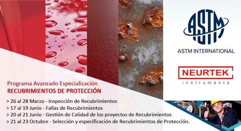 NEURTEK patrocina el curso ASTM - Inspección de Recubrimientos de Protección